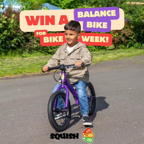 A young child sits on a purple balance bike. Text on the image says Win a balance bike this Bike Week. The Squish and Bikeability Trust logos are at the bottom.